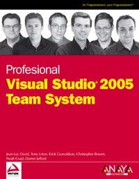 VISUAL STUDIO 2005 TEAM SYSTEM | 9788441521186 | DAVID, JEAN-LUC/LOTON, TONY/GUNVALDSON, ERIK/BOWEN, CHRISTOPHER/COAD, NOAH/JEFFORD, DARREN