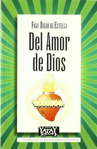 DEL AMOR DE DIOS | 9788492158294 | FRAY DIEGO DE ESTELLA