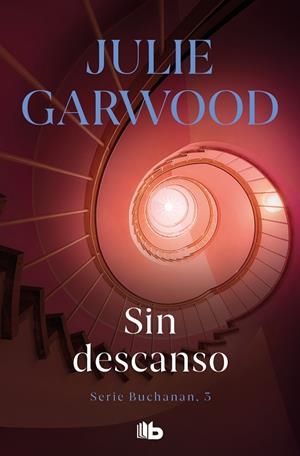 SIN DESCANSO | 9788496581791 | GARWOOD, JULIE