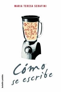 COMO SE ESCRIBIO | 9788449319594 | SERAFINI, MARIA TERESA