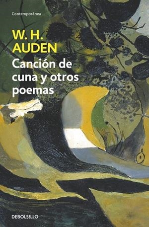 CANCION DE CUNA Y OTROS POEMAS | 9788483462515 | AUDEN, W H