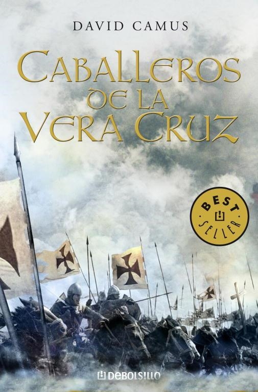 CABALLEROS DE LA VERA CRUZ | 9788483462454 | CAMUS, DAVID