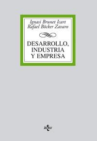 DESARROLLO INDUSTRIA Y EMPRESA | 9788430944996 | BRUNET ICART, IGNASI - BOCKER ZAVARO, RAFAEL