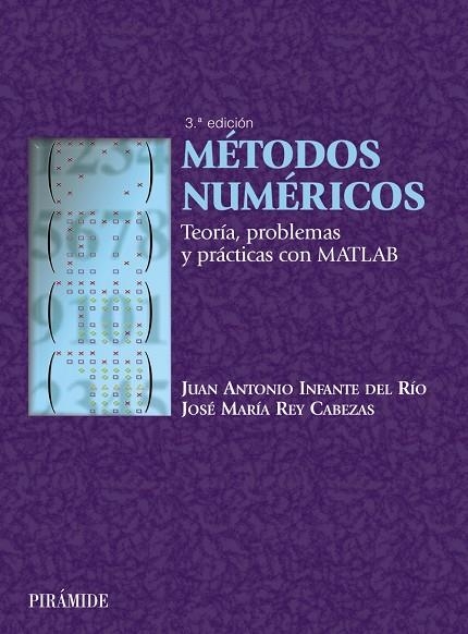 METODOS NUMERICOS | 9788436820904 | INFANTE DEL RIO - REY CABEZAS