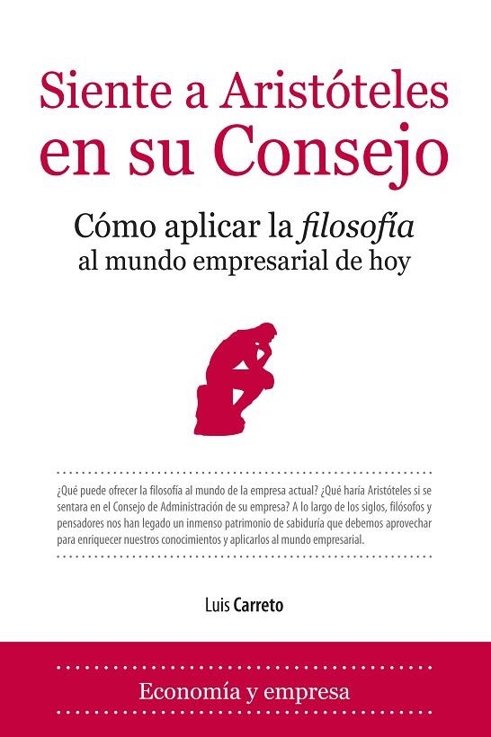 SIENTE A ARISTOTELES EN SU CONSEJO | 9788496710283 | CARRETERO, LUIS