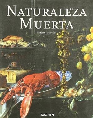 NATURALEZA MUERTA | 9783822820780 | SCHNEIDER, NORBERT