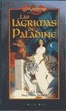 LAGRIMAS DE PALADINE, LAS | 9788448039332 | BAKER, LINDA P.