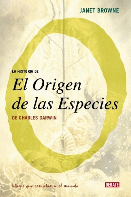 HISTORIA DEL ORIGEN DE LAS ESPECIES, EL | 9788483067017 | BROWNE, JANET