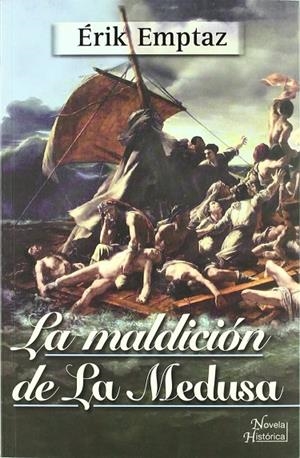 MALDICION DE LA MEDUSA, LA | 9789500230858 | EMPTAZ, ERIK