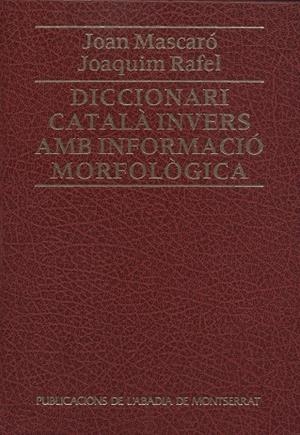 DICCIONARI CATALA INVERS AMB INFORMACIO MORFOLOGICA | 9788478261772 | VVAA