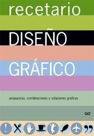 RECETARIO DISEÑO GRAFICO | 9788425221781