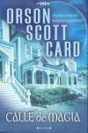 CALLE DE MAGIA | 9788466630818 | CARD, ORSON SCOTT