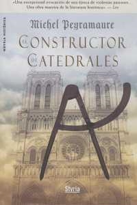 CONSTRUCTOR DE CATEDRALES, EL | 9788496626324 | PEYRAMAURE, MICHEL