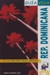REPUBLICA DOMINICANA GUIA VIVA | 9788497765336 | LÓPEZ REJAS, JAVIER
