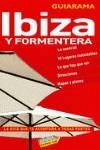 IBIZA Y FORMENTERA GUIARAMA | 9788497764810 | RAYÓ FERRER, MIGUEL