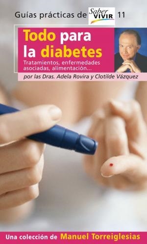 TODO PARA LA DIABETES | 9788403097315 | ROVIRA, ADELA