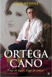 ORTEGA CANO | 9788497345972 | MEDINA, TICO