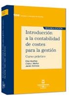 INTRODUCCION A LA CONTABILIDAD DE COSTES PARA LA GESTION | 9788447022441 | AAVV