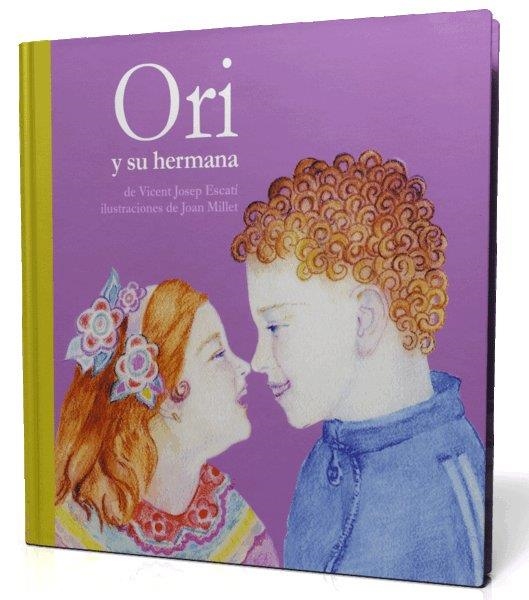 ORI Y SU HERMANA | 9788493356354 | ESCARTI, VICENT JOSEP