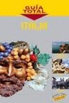 ITALIA GUIA TOTAL | 9788497764186 | TCI - GRUPO ANAYA