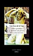 OBRA POETICA Y TEXTOS EN PROSA | 9788484328827 | DE LA VEGA,GARCILASO