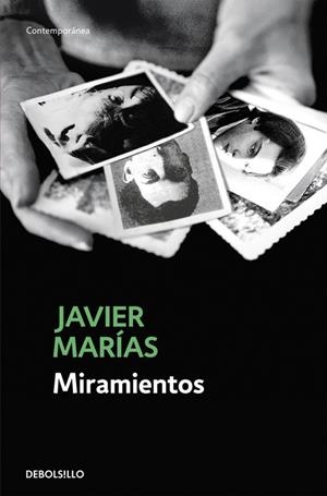 MIRAMIENTOS | 9788483462867 | MARIAS, JAVIER
