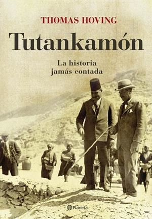 TUTANKAMON.LA HISTORIA JAMAS CONTADA | 9788408071020 | HOVING,THOMAS