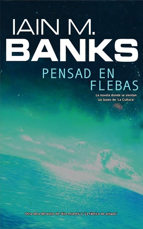 PENSAD EN FLEBAS | 9788498002997 | BANKS, IAIN M.