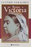 REINA VICTORIA | 9789500274661 | STRACHEY, LYTTON