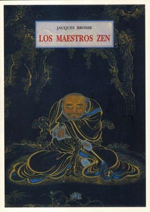 MAESTROS ZEN, LOS | 9788497163972 | BROSSE, JACQUES