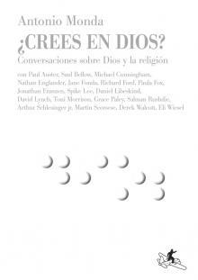 CREES EN DIOS?CONVERSACIONES SOBRE DIOS Y LA RELIGION | 9788496693081 | MONDA, ANTONIO