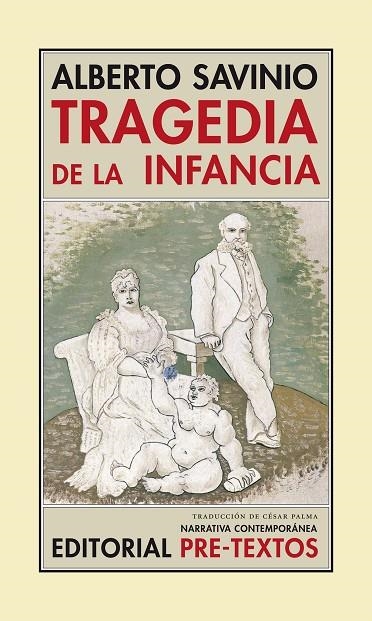 TRAGEDIA DE LA INFANCIA | 9788481917994 | SAVINIO, ALBERTO