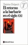 RETORNO A LA BARBARIE EN EL SIGLO XXI, EL | 9789500259101 | DELPECH, THERESE