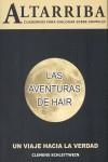 AVENTURAS DE HAIR, LAS UN VIAJE HACIA LA VERDAD | 9788461150045 | SCHLETTWEIN, CLEMENS