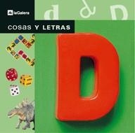 LETRA D, LA -COSAS Y LETRAS- | 9788424615741 | DIVERSOS