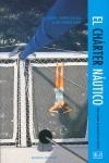 CHARTER NAUTICO, EL | 9788426136121 | CAPETA, SALVADOR
