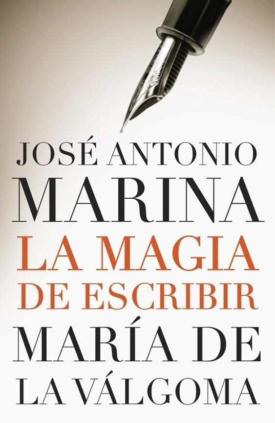 MAGIA DE ESCRIBIR, LA | 9788401379680 | MARINA,J.A./VALGOMA,J.DE LA