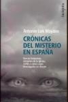 CRONICAS DEL MISTERIO EN ESPAÑA | 9788496280908 | MOYANO, ANTONIO LUIS
