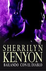 BAILANDO CON EL DIABLO | 9788401382314 | KENYON, SHERRILYN