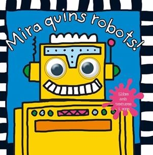 MIRA QUINS ROBOTS! | 9788448825119 | RIGG, JO / MUGFORD, SIMON / RIGG, JOIL.