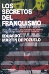 SECRETOS DEL FRANQUISMO, LOS | 9788496642270 | MARTIN DE POZUELO, EDUARDO