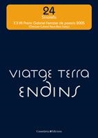 VIATGE TERRA ENDINS | 9788497912556