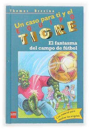 FANTASMA DEL CAMPO DE FUTBOL, EL | 9788467505955 | BREZINA, THOMAS (1963- )