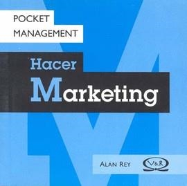 HACER MARKETING-POCKET MANAGEMEN | 9789879201992 | REY, ALAN