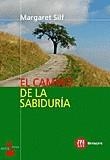 CAMINO DE LA SABIDURIA, EL | 9788427128446 | SILF, MARGARET
