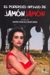 PODEROSO INFLUJO DE JAMON JAMON, EL | 9788496693128 | ANGULO BARTUREN, JAVIER