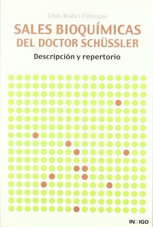 SALES BIOQUIMICAS DEL DOCTOR SCHUSSLER | 9788489768758 | RODA I FABREGAS, LLUIS