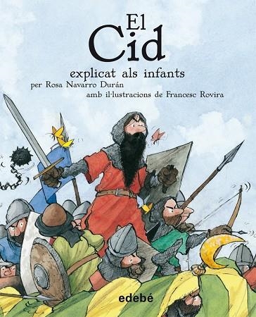 CID EXPLICAT ALS INFANTS, EL | 9788423684007 | NAVARRO DURAN, ROSA/ROVIRA, FRANCESC