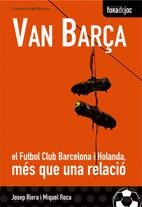 VAN BARÇA | 9788497912723 | RIERA, JOSEP/ROCA, MIQUEL