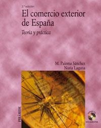 COMERCIO EXTERIOR DE ESPAÑA, EL -2007- | 9788436821031 | SANCHEZ, M. PALOMA / LAGUNA, NURIA